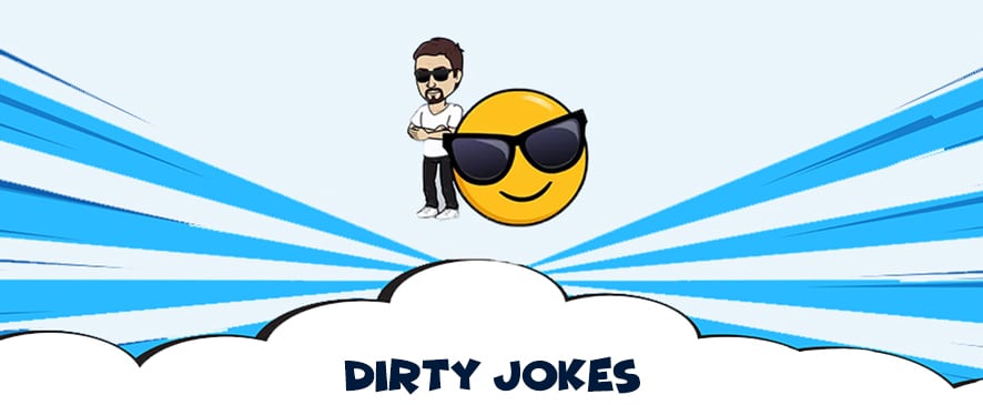 Dirty jokes