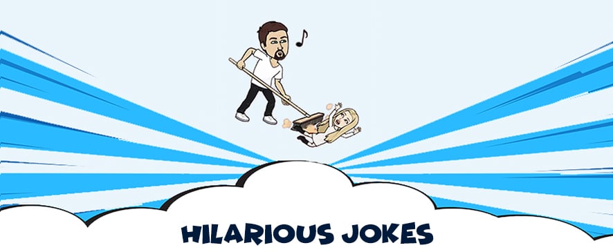 Hilarious jokes