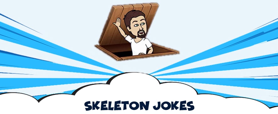 Skeleton jokes