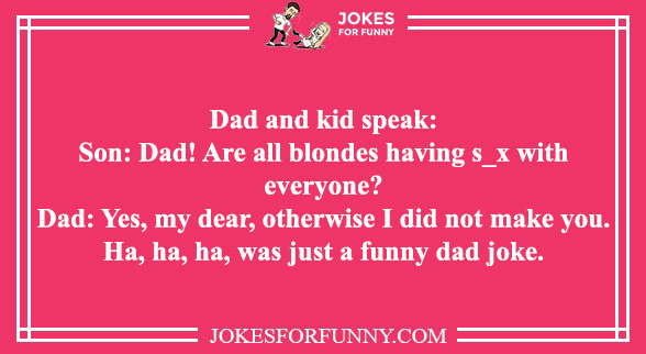 Funny Dad Jokes and Puns - Best Bad Dad Jokes to Read Funny Dad Jokes and Puns - Best Bad Dad Jokes to Read