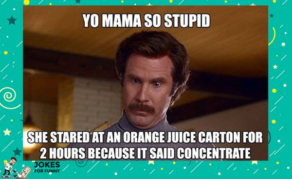 Best Yo Mama Jokes Ever - Read and Have Fun Online Best Yo Mama Jokes Ever - Read and Have Fun Online