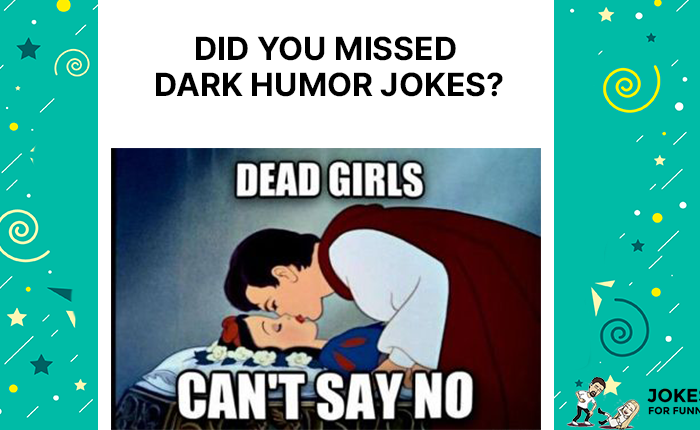 best dark humor jokes